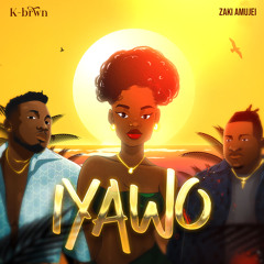 Iyawo (feat. Zaki Amujei)