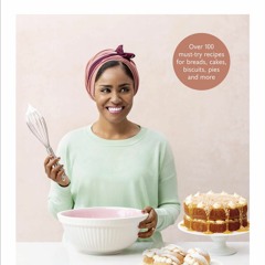 ⚡PDF❤ Nadiya Bakes: Over 100 Must-Try Recipes for Breads, Cakes, Biscuits,