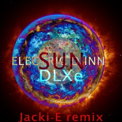 SUN (Jacki - E Remix)