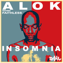 ALOK Feat Faithless - Insomnia (ASIL Mashup)