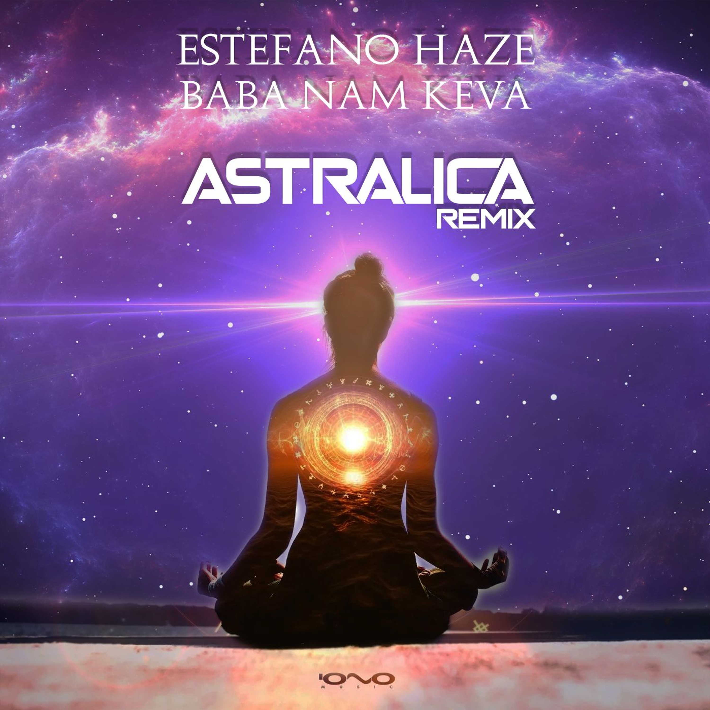 Estefano Haze - Baba Nam Keva Lam(Astralica Remix) episode artwork