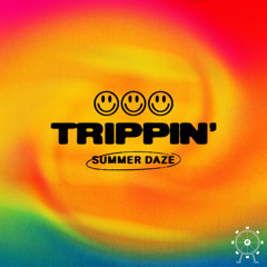 Trippin' (Summer Daze) [feat. Sam Harper]