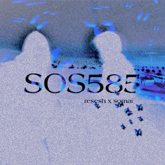 SOS585 RESESH+SOMAI