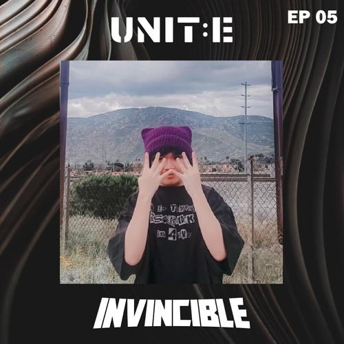 UNIT:E Monthly Guest EP.05: INVINCIBLE (Festival Trap, Bass House, Experimental)