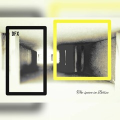 The space in Belize - Davide Ferrario DFX.wav