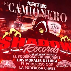 EL CAMIONERO SHADOW RECORDZ