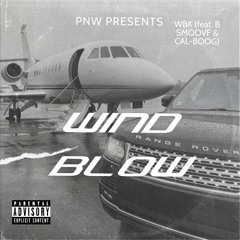 Wind blow P.O.P.E & Calboog Beat by Wbkbeats)