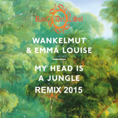 Wankelmut & Emma Louise - My Head Is A Jungle (Dj Raul Del Sol Bootleg)