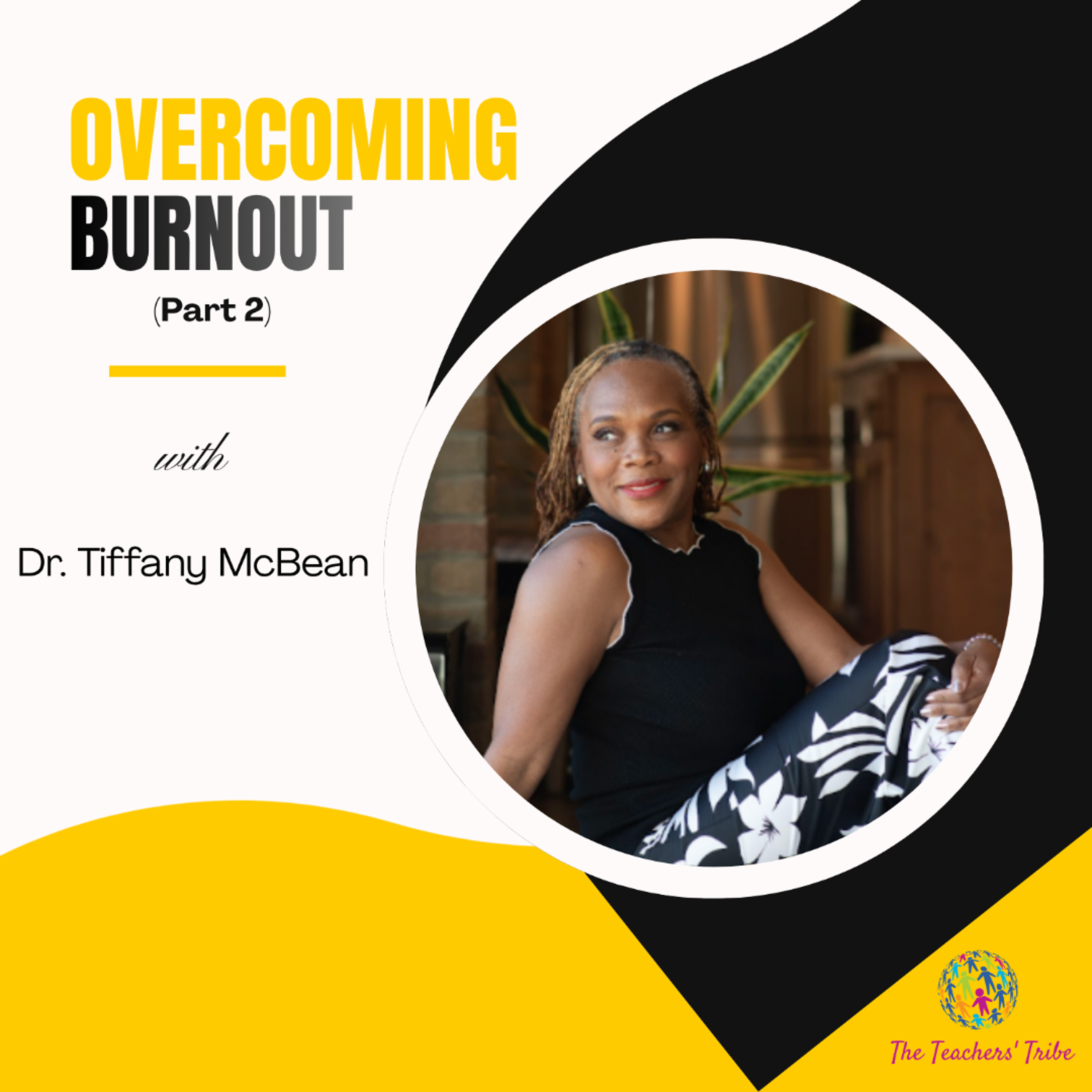TTT Ep082 - Overcoming Burnout (Part 2) episode artwork