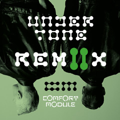 04 Comfort Module - Lie (Processor Remix)