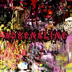 ADRENALINE w/ svnam & THROB (Prod. by NoahFlorezzz X QUINSEA)