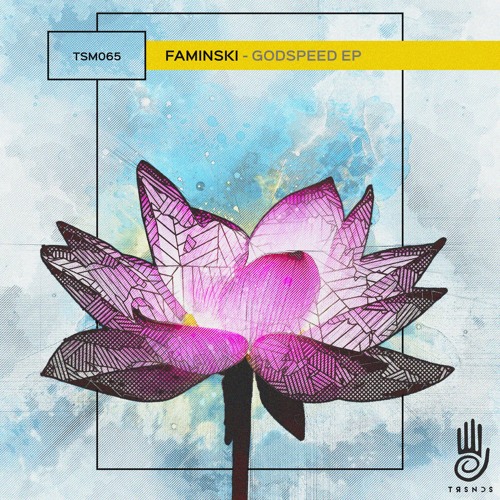 Faminski - Godspeed (Original)
