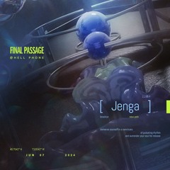 Jenga - Final Passage 20240607