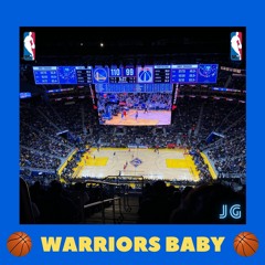 WARRIORS BABY (Golden State Warriors Playoff Anthem)