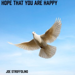 Hope That You’re Happy (Acoustic Version)