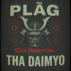 Old Habitual (Mastered)