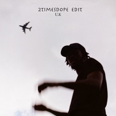 2timesdope-U.K