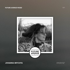 Future Avenue Mixed 007 - Johanna Brychta