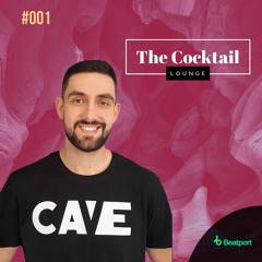 M.Rossi - The Cocktail Lounge #001 Mixtape (by CAVE Creative)