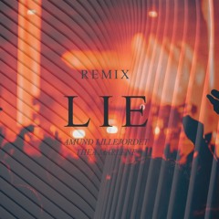 Lie Remix (Amund Lillejordet)