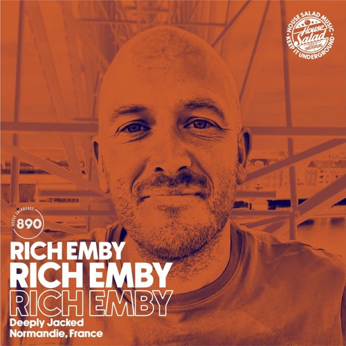House Saladcast 890 | Rich Emby