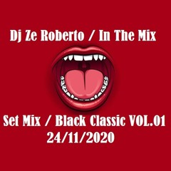 Dj Zé Roberto / Set Black Mix (100 Bpm) 13.44 hs