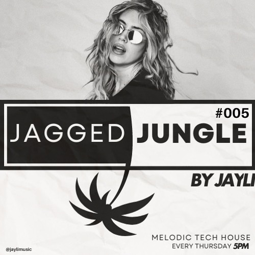 Jagged Jungle Episode 5 with Jayli