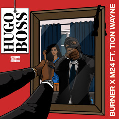 Hugo Boss (feat. Tion Wayne)