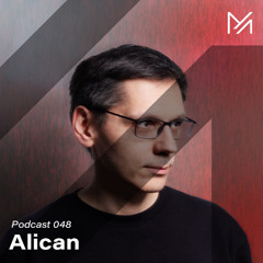 Podcast Series 048 || Alican