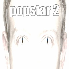 popstar 3 (ft. Lavelle & Boh Dane) [prod. Boh Dane]
