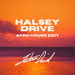 Halsey - Drive - Afro House Edit