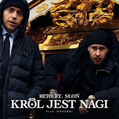 Król Jest Nagi (feat. Słoń)
