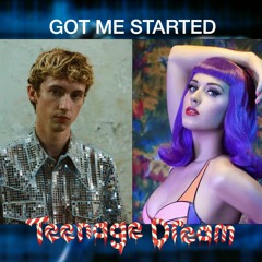 Troye Sivan & Katy Perry - Got Me Started & Teenage Dream (Mashup)