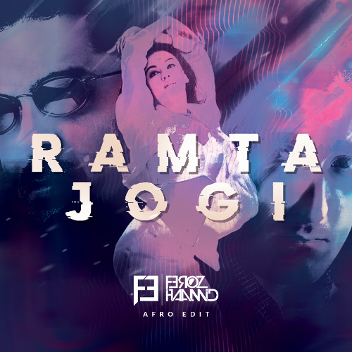 Ramta Jogi (Feroz Haamid Afro Edit)