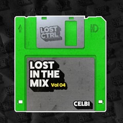 Lost in the Mix Vol 04: Celbi
