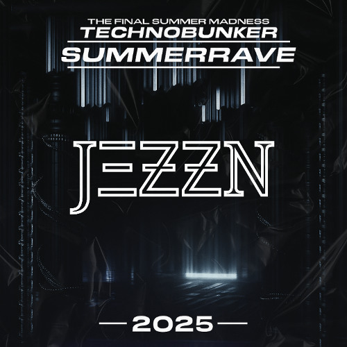 JΞƵƵN @Technobunker Summerrave || Hans-Bunte-Areal || 05.07.25