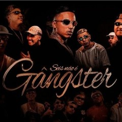 DJ Boy "Seis Não é Gângster" Mc's Vine 7, Don Juan, Ryan SP, Davi, Tuto, Joãozinho VT