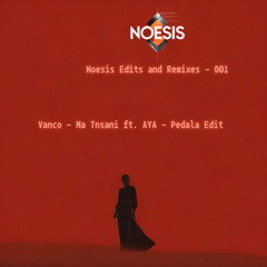 Vanco - Ma Tnsani ft. AYA - Pedala Edit - [Free Download]