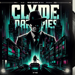 Clyde's Dark Reprise