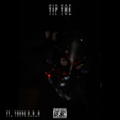 STYX0109 - TIP TOE Ft. Young D.R.O