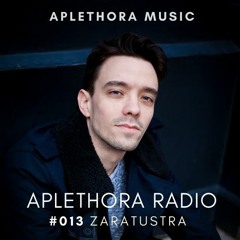 | Aplethora Radio #13 - Zaratustra |