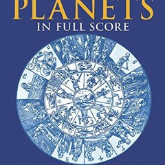 READ EBOOK EPUB KINDLE PDF The Planets in Full Score (Dover Orchestral Music Scores) by  Gustav Hols