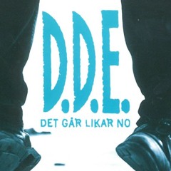DDE - D Går Likar No (R3I tribute Remix)