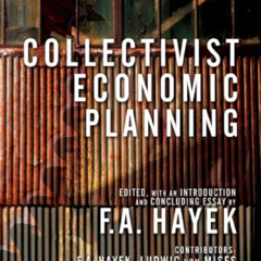 FREE PDF ✏️ Collectivist Economic Planning (LvMI) by  Enrico  Barone,F.A. Hayek,Ludwi