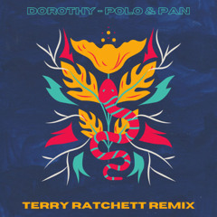Dorothy - Polo & Pan (Terry Ratchett Remix)
