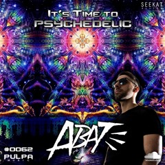 It's Time to Psychedelic #0062 by ABAT [145 BPM]