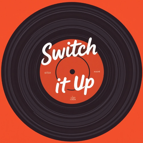 Switch It Up