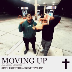 Moving Up (feat. Kyojinn)