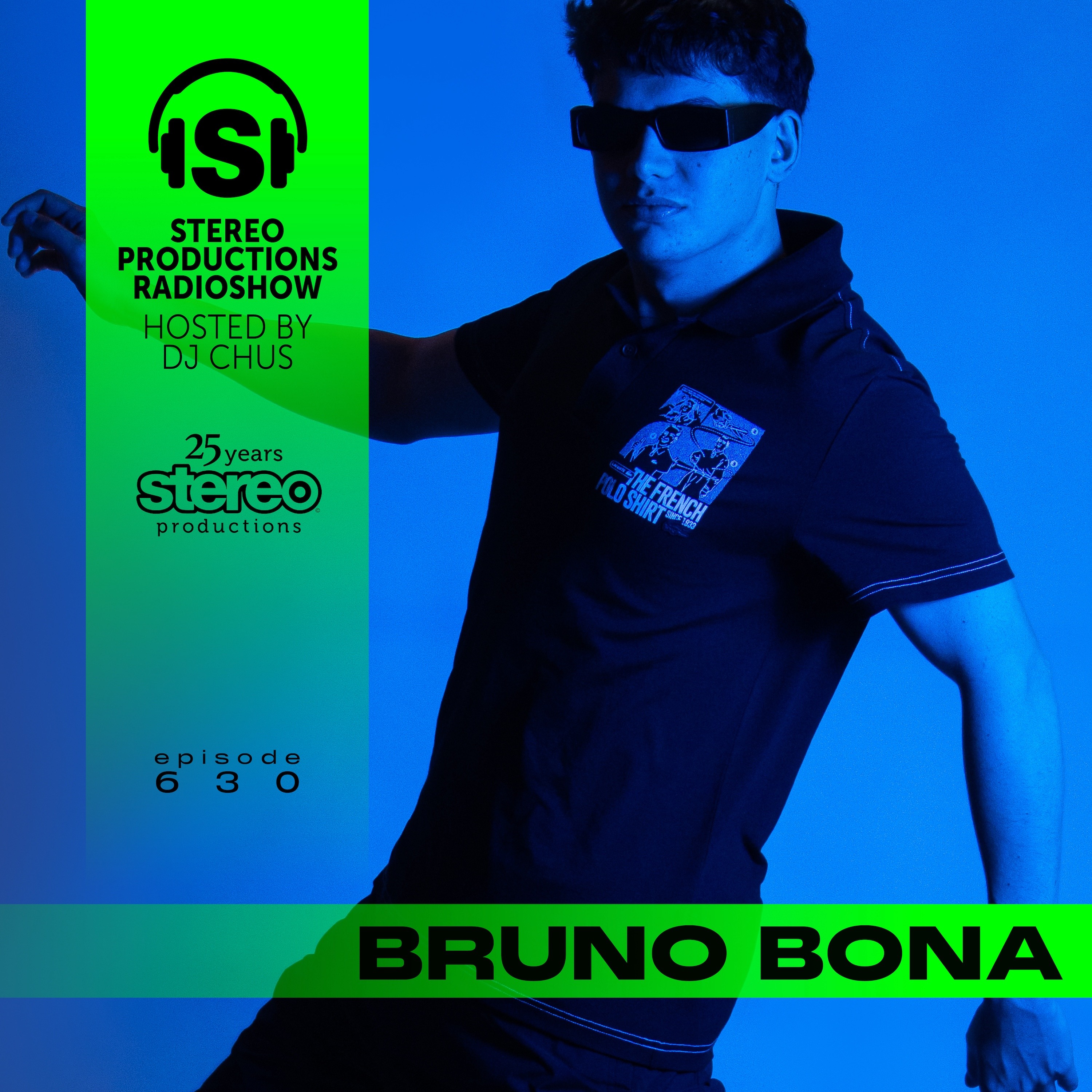 BRUNO BONA Stereo Productions Podcast 630 episode artwork
