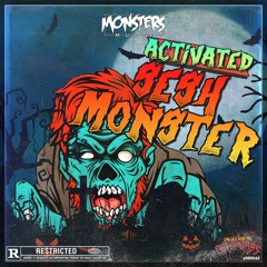 Activated - Sesh Monster (OUT NOW)